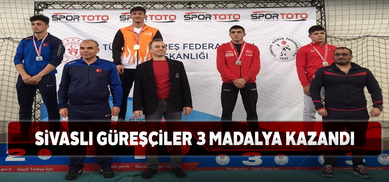 Genç güreşçiler Sivas’a 3 madalyayla döndü