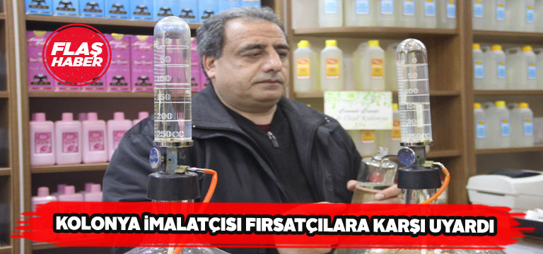 Sivaslı kolonya imalatçısı vatandaşları uyardı