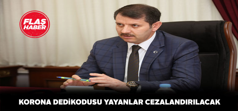 Korona yaygarası yapanlara adli işlem başlatılacak!
