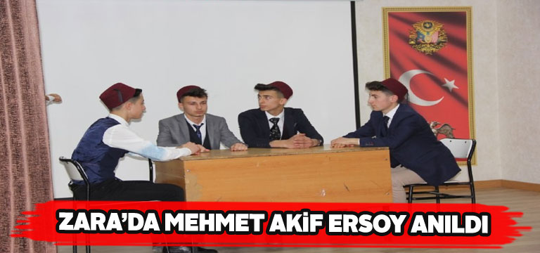 Mehmet Akif Ersoy Zara’da anıldı