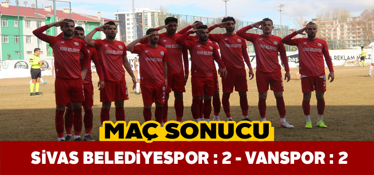 Sivas Belediyespor, Vanspor ile 2-2 berabere kaldı