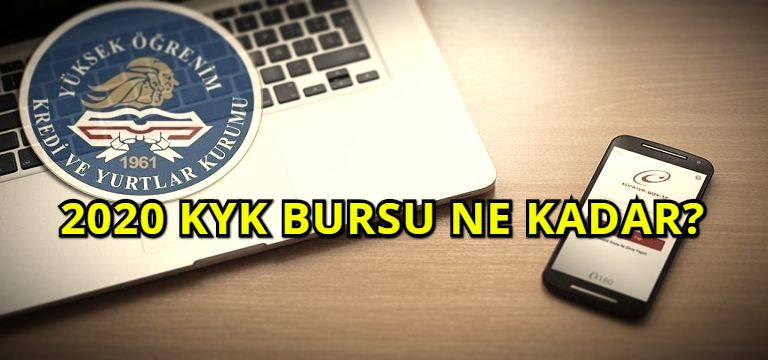 2020 KYK Bursu Ne Kadar?