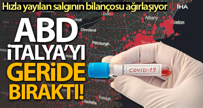 ABD koronaya bağlı ölümlerde İtalya’yı geride bıraktı
