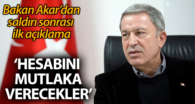 Bakan Akar’dan Kulp’taki terör saldırısı sonrası ilk açıklama