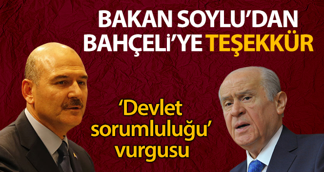 Bakan Soylu’dan Bahçeli’ye teşekkür