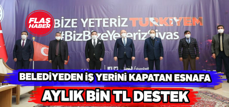 Sivas Belediyesinden esnafa destek paketi