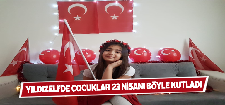 Yıldızeli’nde 23 Nisan evlerde kutlandı