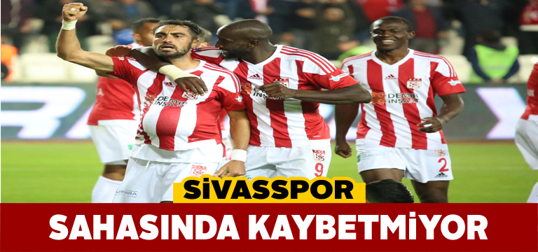 Sivasspor bu sezon evinde fırtına gibi esti