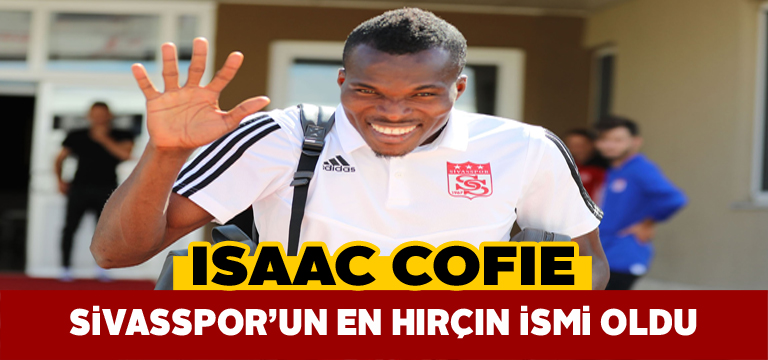 Sivasspor’da en çok kart gören oyuncu Isaac Cofie oldu