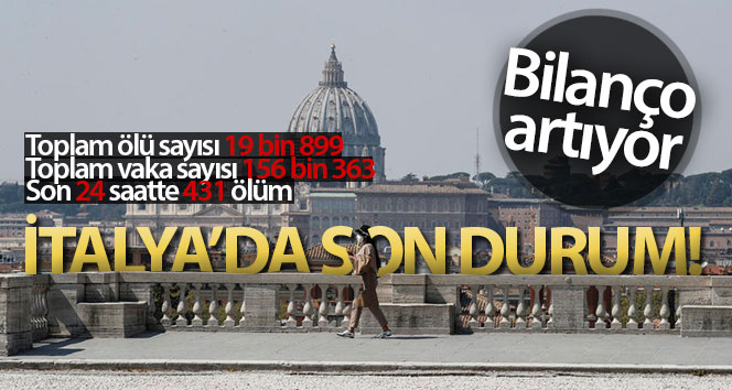 İtalya’da korona virüsten ölü sayısı 19 bin 899’a yükseldi