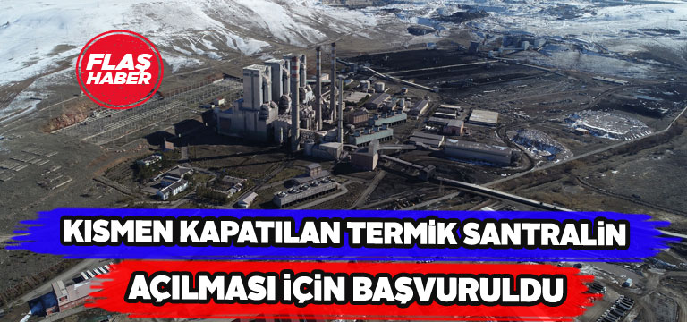 Kangal Termik Santrali yeniden açılabilir