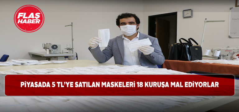 Cerrahi maskelerin maliyeti yalnızca 18 kuruş