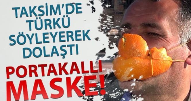 Portakal kabuğuyla yaptığı korona maskesi şaşkına çevirdi