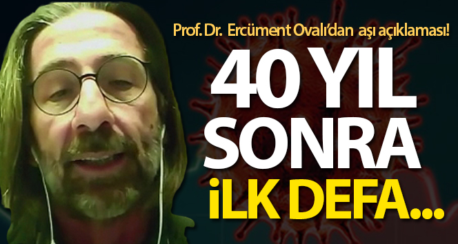 Prof. Dr. Ovalı: ’40 yıl sonra ilk defa bir aşıyı ürettik ve test aşamasına kadar getirdik’