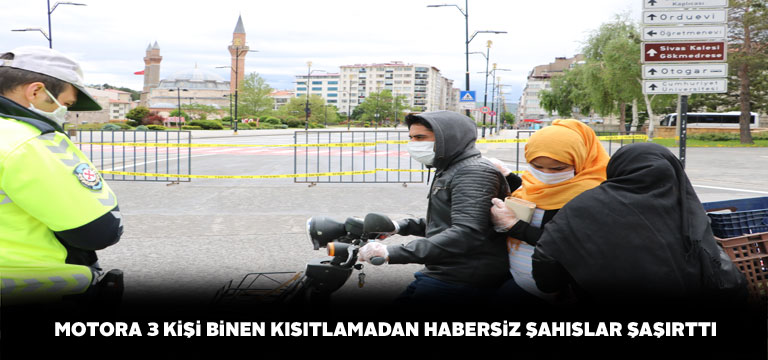 Sivas sokaklarında yasaktan bihaber motora bindiler
