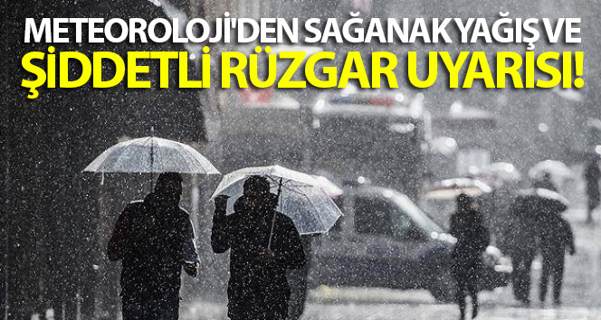 Hava durumu: Meteoroloji’den sağanak yağış ve şiddetli rüzgar uyarısı (22 Mayıs Bugün hava nasıl olacak?)