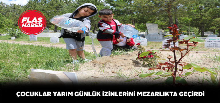 4 saatlik izinlerinde kabir ziyareti yaptılar