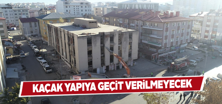 Sivas Belediyesi kaçak yapılar için harekete geçti