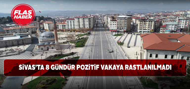 Sivas korona virüsüne dur dedi!