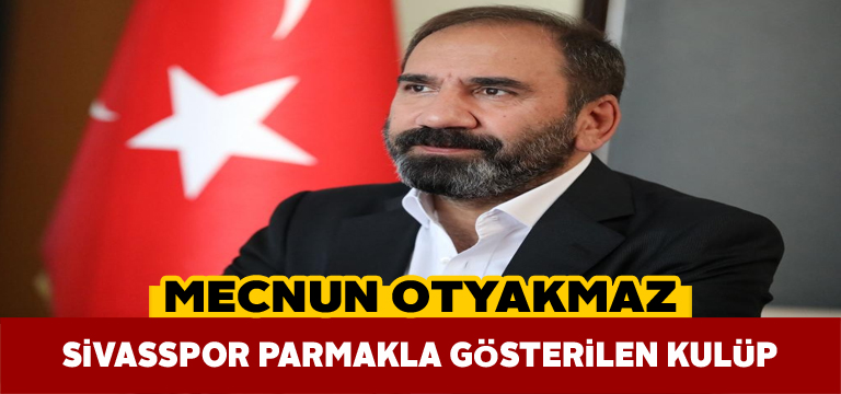 Sivasspor Başkanı’ndan kuruluş yıl dönümü mesajı