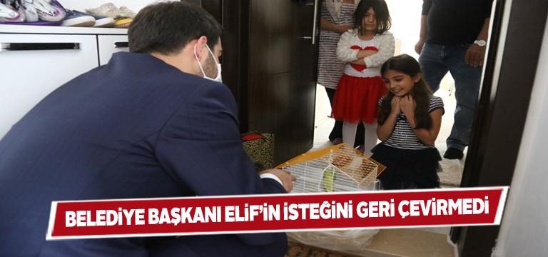 Başkan Bilgin’den minik Elif’i sevindiren hediye
