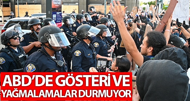 ABD’de gösteri ve yağmalamalar durmuyor