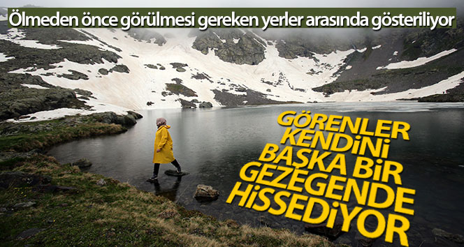 Artabel Gölleri Tabiat Parkı’nı görenler başka bir gezegende hissediyorlar