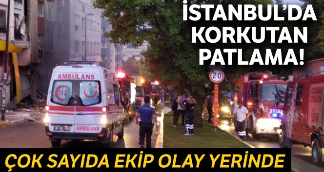 Bahçelievler’de bir patlama oldu, olay yerinde birçok ambulans