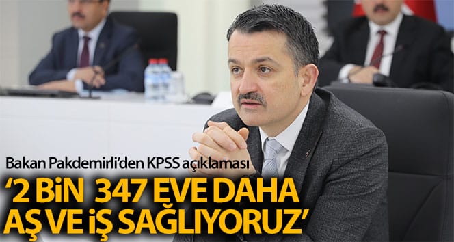 Bakan Pakdemirli: ‘2 binden fazla 347 ev ve iş sağlıyoruz’