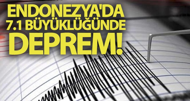 Endonezya’nın Kuzey Maluku eyaleti açıklarında 7.1 büyüklüğünde deprem!