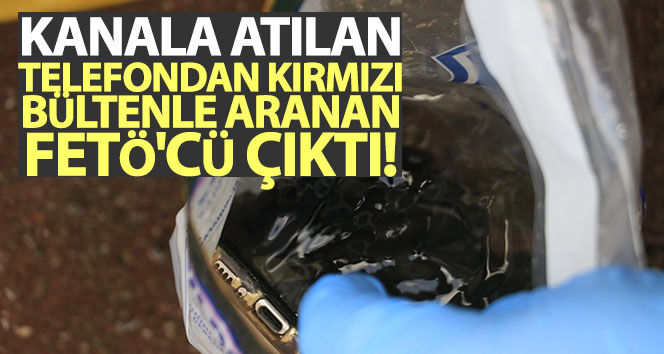 FETÖ kanala atılan telefondan kırmızı bültene seslendi