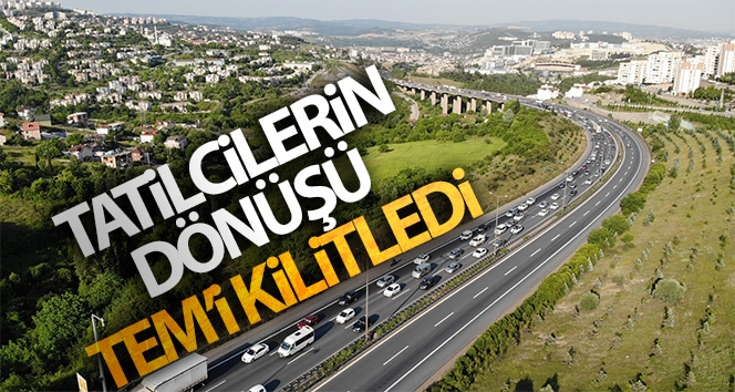 Haftasonunu tatil ile değerlendiren tatilcilerin dönüşü TEM’i kilitledi