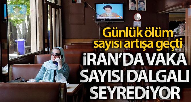 İran’da günlük ölü sayısı artışa geçti, vaka sayısı dalgalı seyrediyor