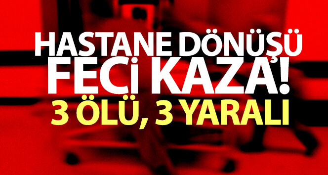 Kastamonu’daki hastaneden dönen ailenin ailesi çaya uçtu: 3 ölü, 3 yaralı