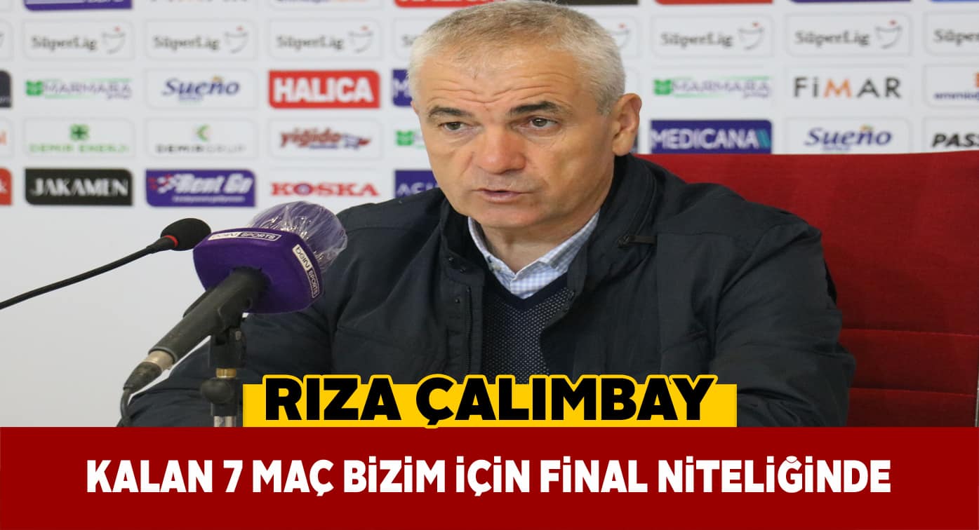 Rıza Çalımbay’dan Denizlispor maçı sonrası açıklamalar
