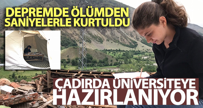 Ölümle saniyeler içinde depremden kurtuldu, şimdi üniversiteye hazırlanıyor