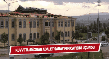 Gemerek Adalet Sarayı şiddetli rüzgardan nasibini aldı