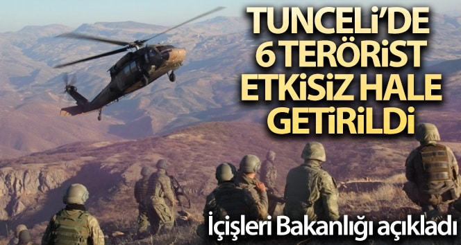 Tunceli’de nötralize edilen terörist sayısı 6