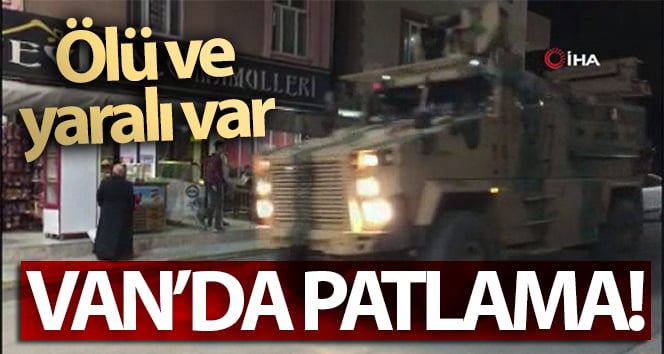 Van’da Patlama!