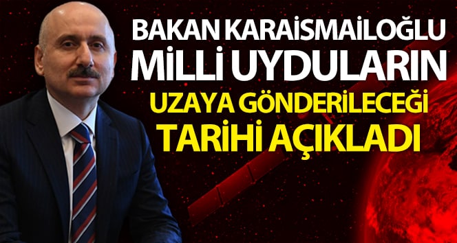Bakan Karaismailoğlu: “TÜRKSAT 5A, 2020’nin son çeyreğinde, TÜRKSAT 5B 2021’in ikinci çeyreğinde uzaya gönderilecek & quot;