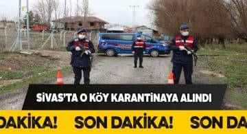 Yıldızeli ilçesi Geynik köyü karantinaya alındı