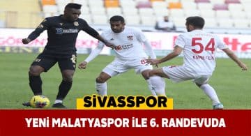 Sivasspor’un Yeni Malatyaspor karşısında hedefi 3 puan