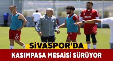 Sivassporlu futbolcular Kasımpaşa deplasmanına hazırlanıyor