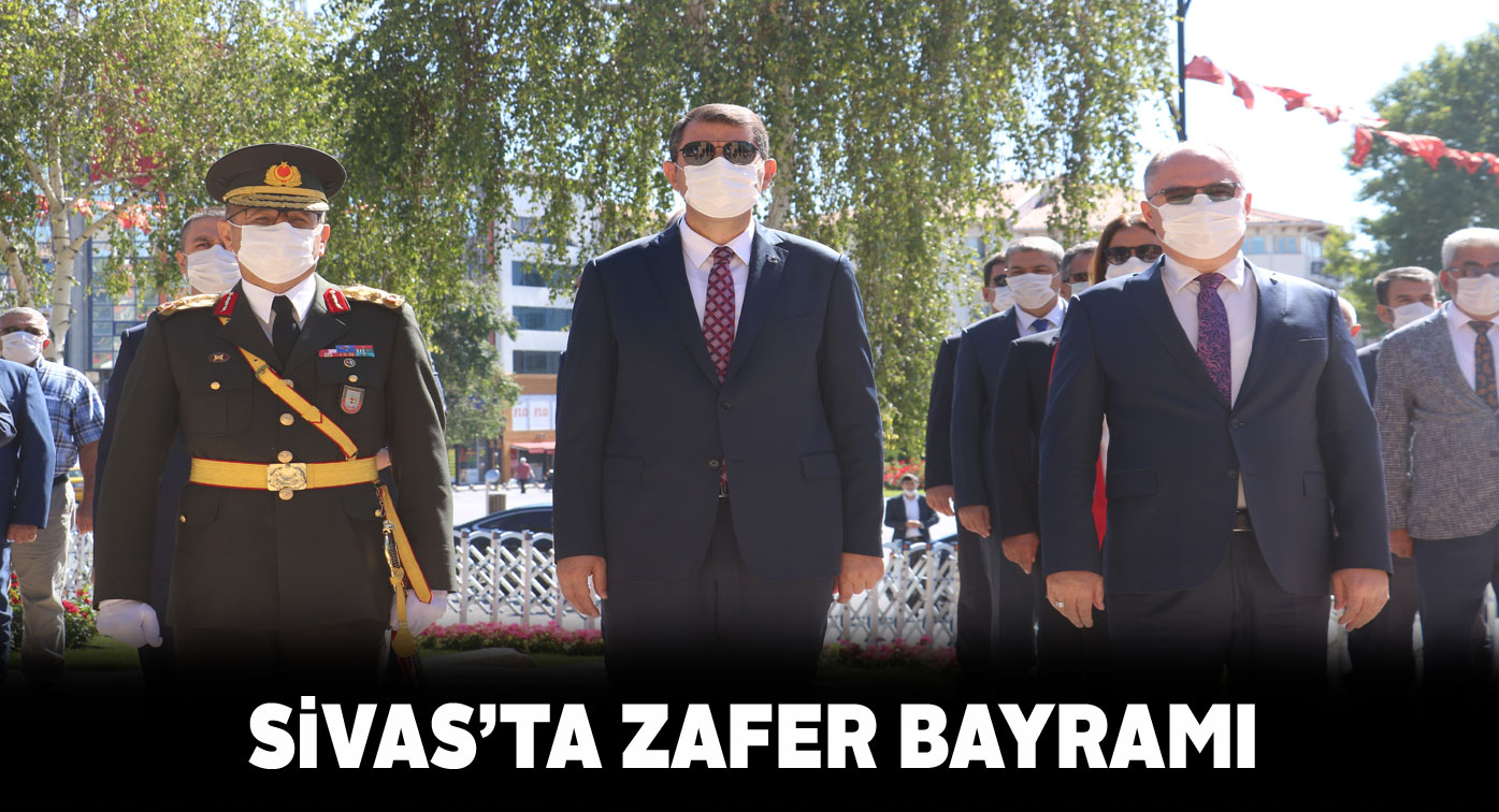 Sivas Cumhuriyet meydanında 30 Ağustos töreni yapıldı