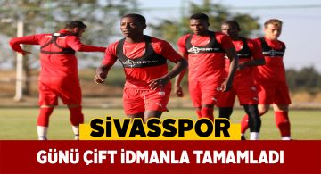 Sivasspor akşam antrenmanıyla günü tamamladı