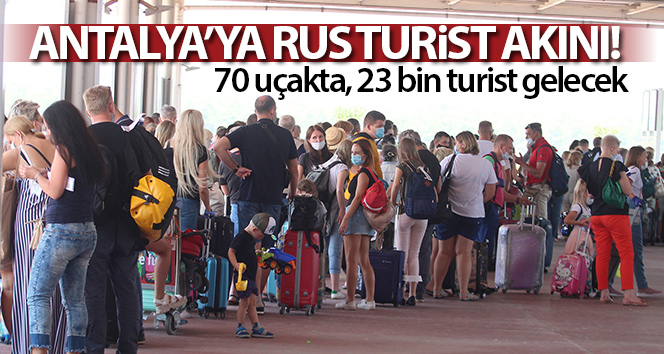 Antalya’ya Rus turist akını
