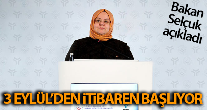 Bakan Selçuk: ‘Ağustos işsizlik ve kısa çalışma ödeneği ödemeleri 3 Eylül’de başlıyor’