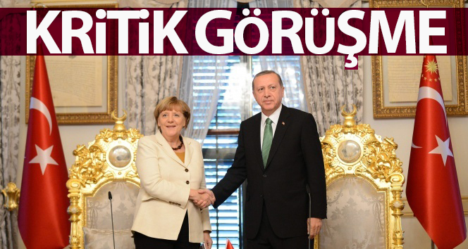 Cumhurbaşkanı Erdoğan, Başbakan Merkel ile görüştü