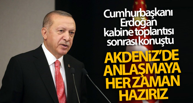 Cumhurbaşkanı Erdoğan, kabine toplantısının ardından konuştu