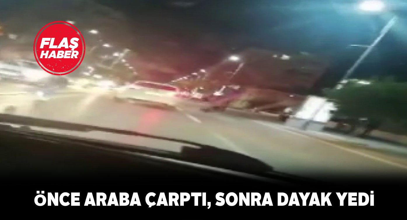 Araba çarpması bile dayaktan kurtaramadı!